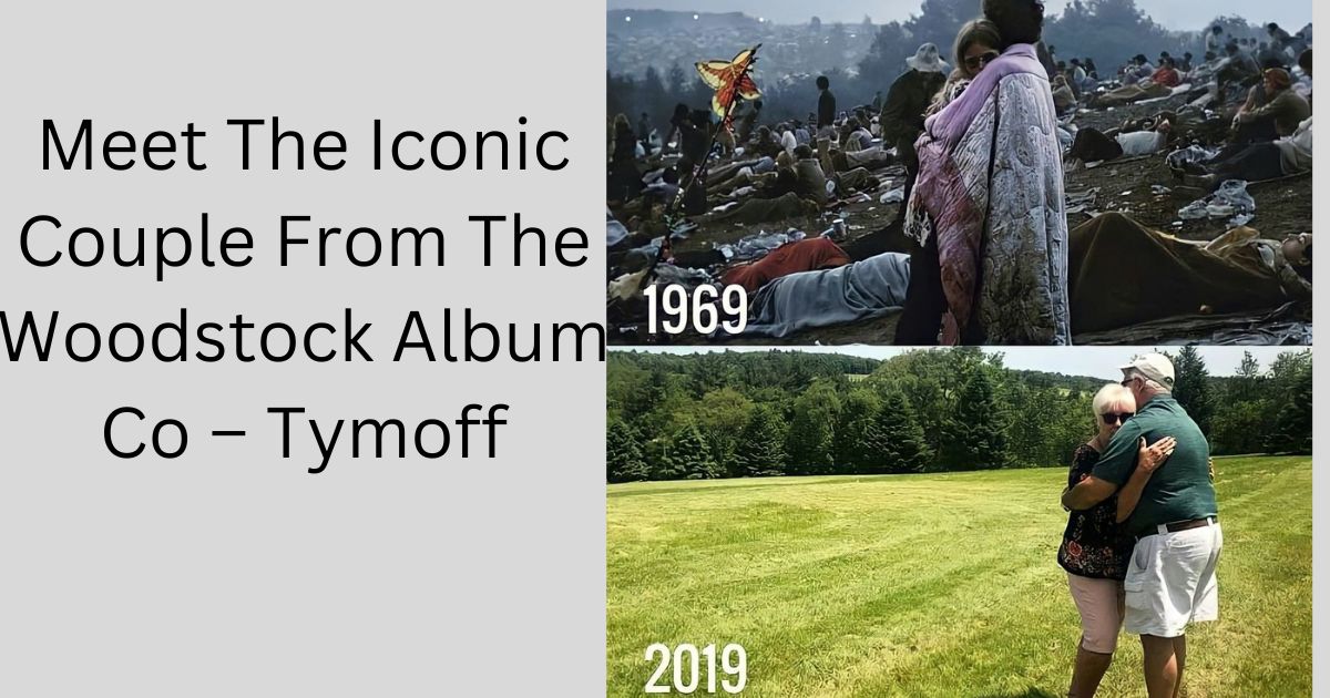 Meet The Iconic Couple From The Woodstock Album Co – Tymoff